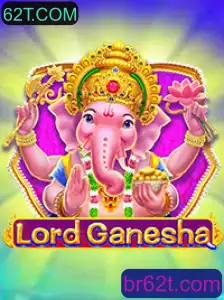Descubra o Jogo Empolgante LordGanesha com a Palavra-chave 62T.COM